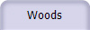 Woods